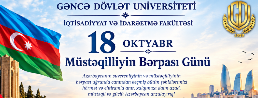 18 Oktyabr Müstəqilliyin Bərpası Günü1